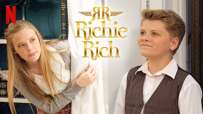 Richie Rich (2015) - Netflix | Flixable